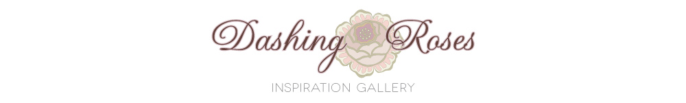 Inspiration Gallery - Dashing Roses