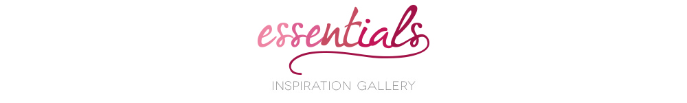 Inspiration Gallery - Essentials