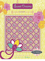 Sweet Dreams Quilt Pattern by Pat Bravo